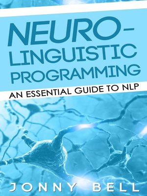 cover image of Neuro-Linguistic Programming